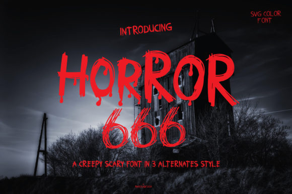 Horror 666 Font Review for Campaign Design