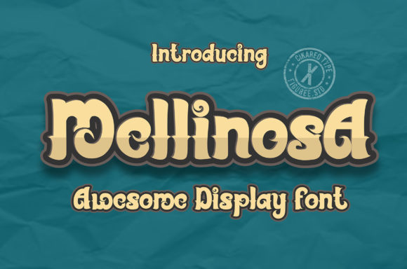 Mellinosa Display Font Review