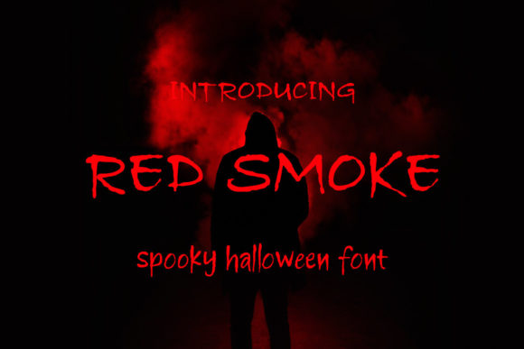 Red Smoke: The Spooky Font That Boosts Halloween Campaigns