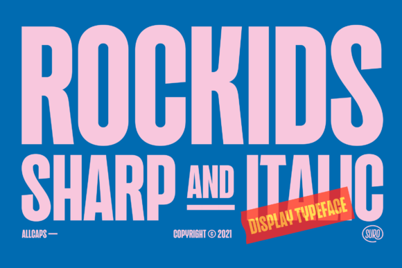 Rockids Sharp: A Bold Font for Eye-Catching Campaigns