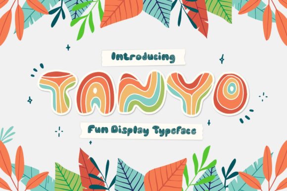 Tanyo Font Review for Campaign Designers